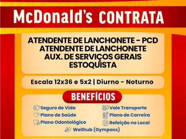 MCDONALD'S ABRE DIVERSAS VAGAS DE EMPREGO