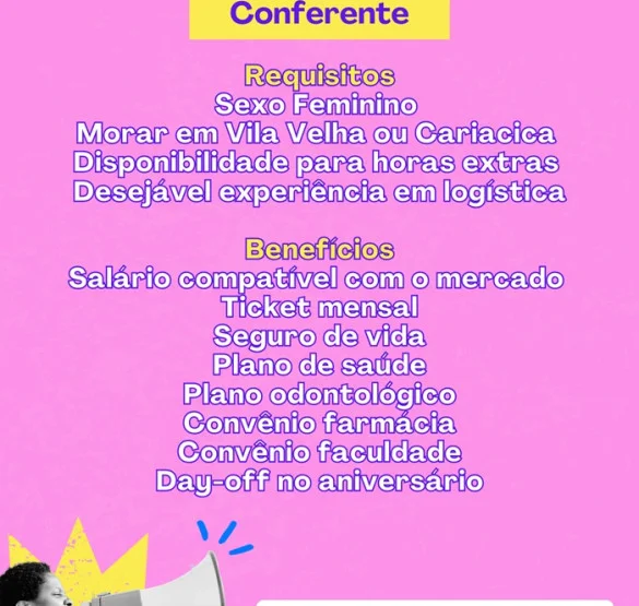 Temos vagas – Conferente