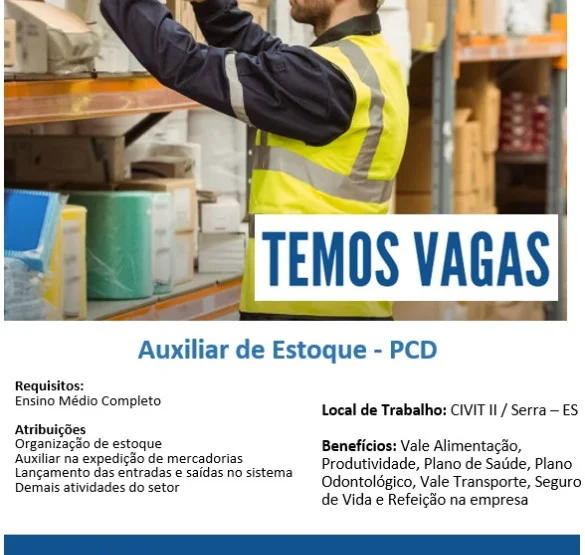 Vaga para Auxiliar de Estoque - PCD