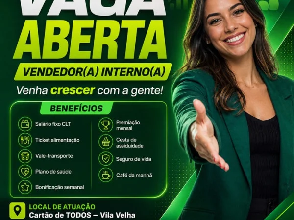 Vendedor(a) Interno(a) | Cartão de Todos Vila Velha