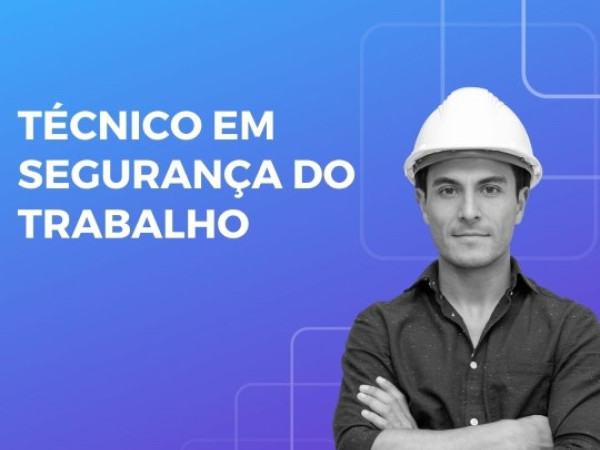 VAGA DE TÉCNICO SEGURANÇA DO TRABALHO