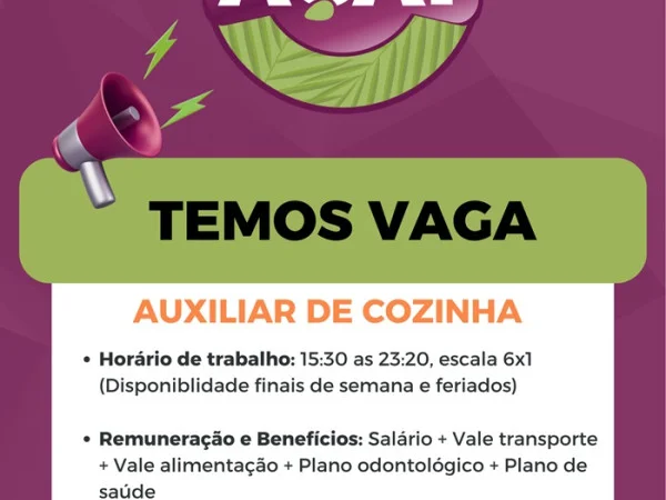 Reserva do Açaí contrata Auxiliar de Cozinha