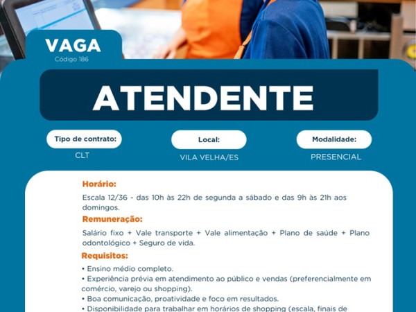Vaga para Atendente