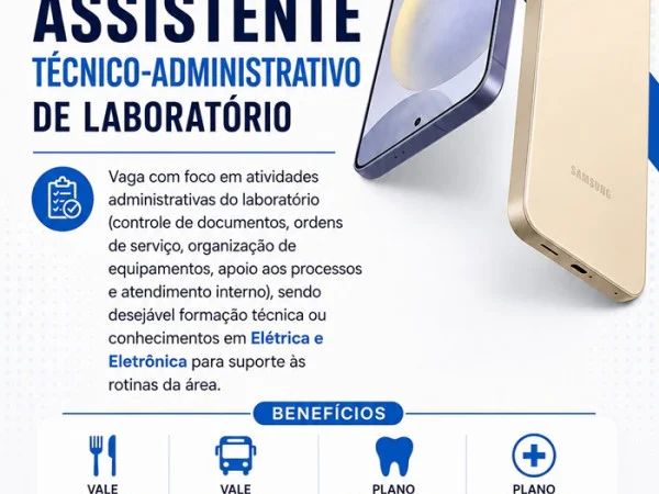 Samsung Smart Center contrata Assistente Técnico-Administrativo de Laboratório