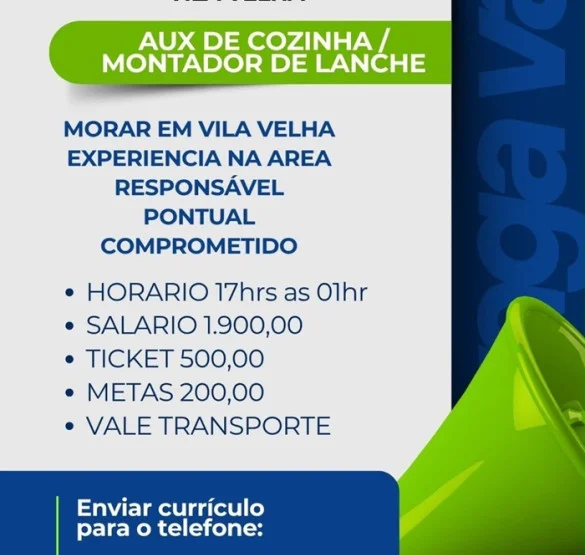 Vaga para Auxiliar de Cozinha / Montador de Lanche