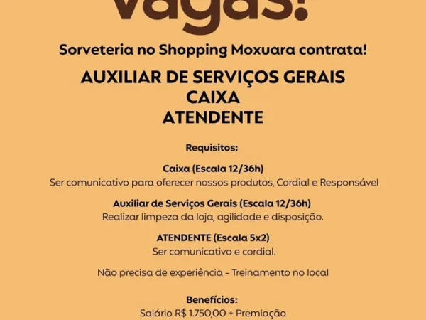 Sorveteria Artesanal contrata Atendentes, Caixa e Auxiliar de Serviços Gerais