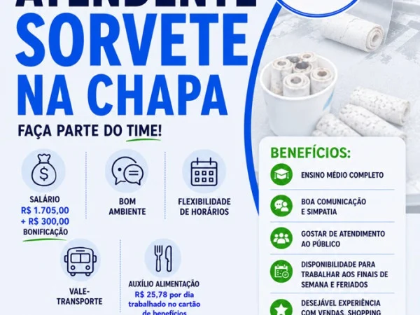 Vaga para Atendente – Sorvete na Chapa