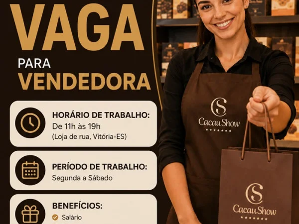Cacau Show Praia do Canto abre vagas de Emprego