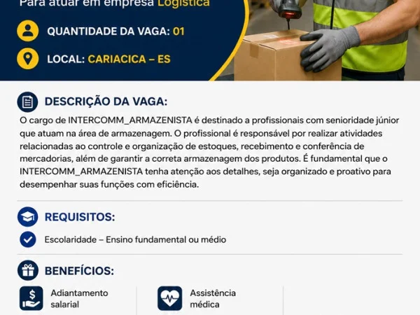 Vaga de Armazenista para atuar em empresa Logística