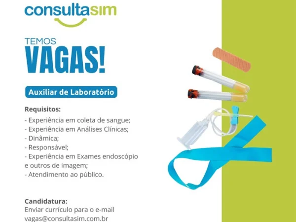 ConsultaSim contrata Auxiliar de Laboratório