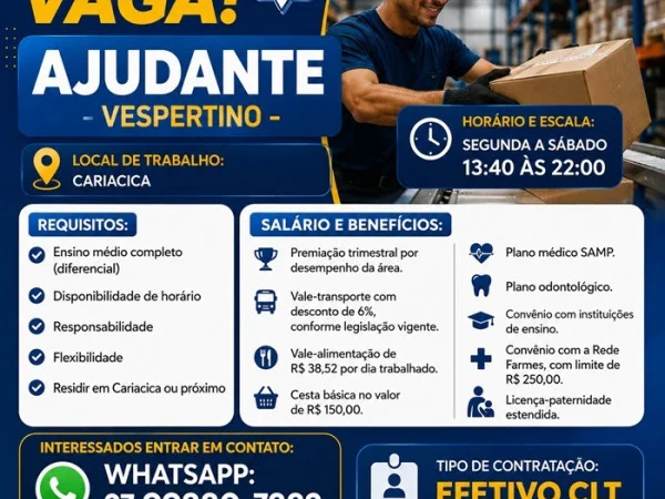 VAGA PARA AJUDANTE - VESPERTINO