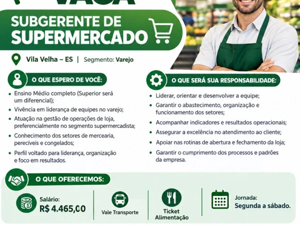 Vaga para Subgerente de Supermercado